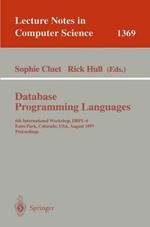 Database Programming Languages: 6th International Workshop, DBPL-6, Estes Park, Colorado, USA, August 18-20, 1997