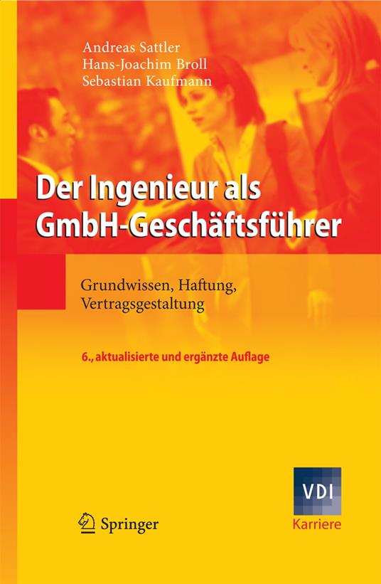 Der Ingenieur als GmbH-Geschäftsführer