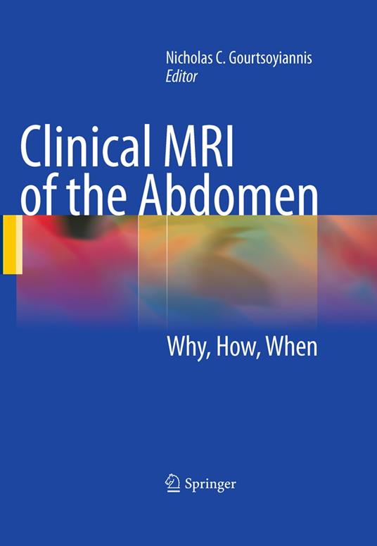 Clinical MRI of the Abdomen