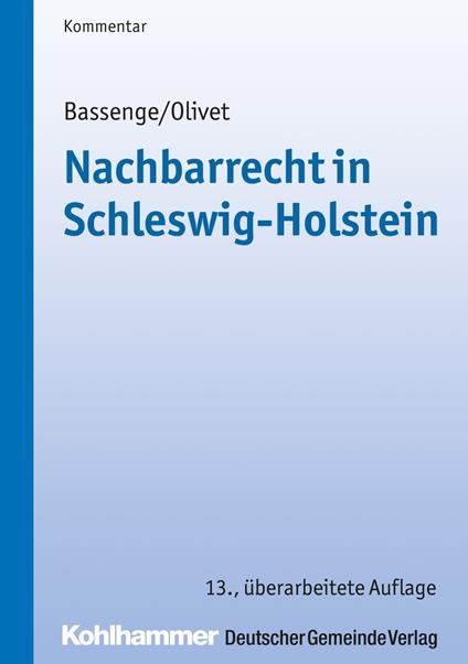 Nachbarrecht in Schleswig-Holstein