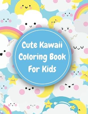 Kawaii Activity Book for Kids: Kawaii Coloring Books - Laura Bidden - cover