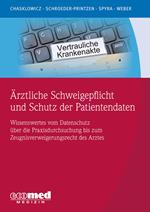 Ärztliche Schweigepflicht und Schutz der Patientendaten