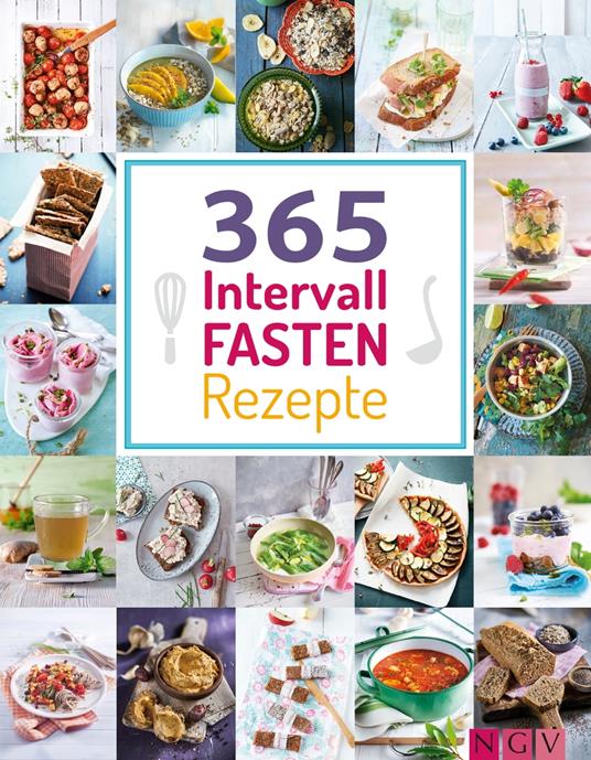 365 Intervallfasten-Rezepte