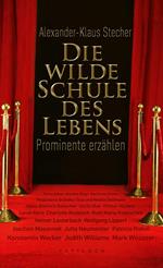 Die wilde Schule des Lebens