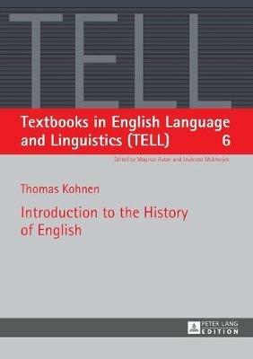 Introduction to the History of English - Thomas Kohnen - cover