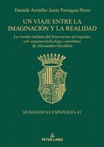 Un viaje entre la imaginación y la realidad