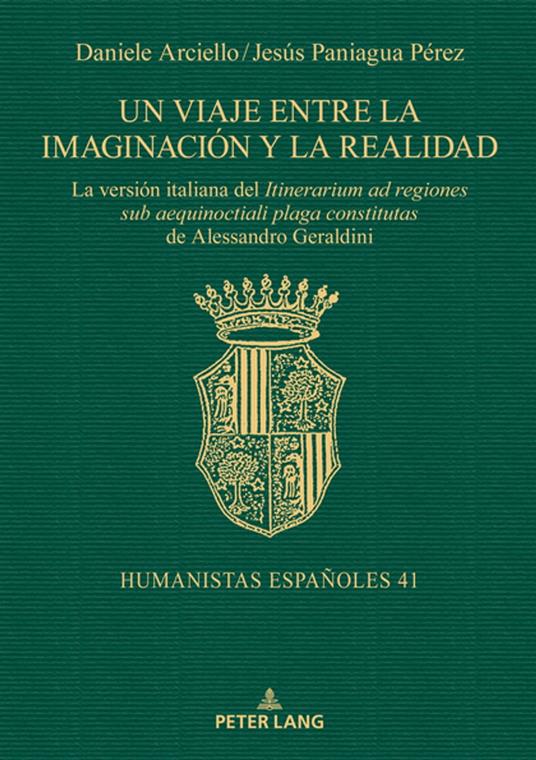 Un viaje entre la imaginación y la realidad - Daniele Arciello,Jesús Paniagua Pérez - ebook