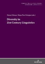 Diversity in 21st Century Linguistics