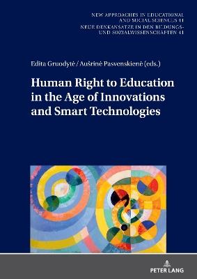 Human Right to Education in the Age of Innovations and Smart Technologies - cover