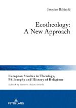 Ecotheology: A New Approach