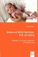Status of MCH Services, P.R. of China - Sandra Jeschke - cover