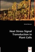 Heat Stress Signal Transduction in Plant Cells - Ahmed Mansour - cover