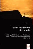 Toutes les nations du monde - Timothy P Foran - cover