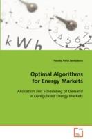 Optimal Algorithms for Energy Markets