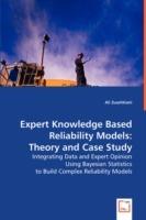 Expert Knowledge Based Reliability Models