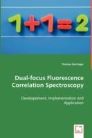 Dual-focus Fluorescence Correlation Spectroscopy