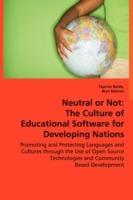 Neutral or Not: The Culture of Educational Software for Developing Nations