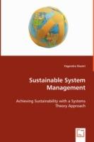 Sustainable System Management - Achieving Sustainability with a Systems Theory Approach