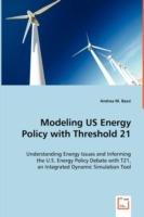 Modeling US Energy Policy with Threshold 21