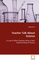 Teacher Talk About Science - Robert Price - cover