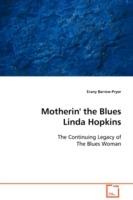 Motherin' the Blues Linda Hopkins - Erany Barrow-Pryor - cover