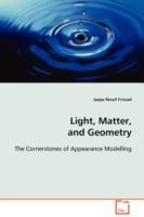 Light, Matter, and Geometry