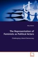 The Representation of Feminists as Political Actors