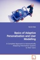 Basics of Adaptive Personalisation and User Modelling