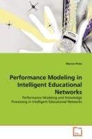 Performance Modeling in Intelligent Educational Networks - Marcos Pinto - cover