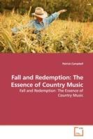 Fall and Redemption: The Essence of Country Music - Patrick Campbell - cover