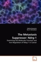 The Metastasis Suppressor: Ndrg-1