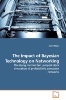 The Impact of Bayesian Technology on Networking - John D'Eaux - cover