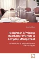 Recognition of Various Stakeholder Interests in Company Management - Irene-Marie Esser - cover