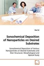 Sonochemical Deposition of Nanoparticles on Desired Substrates