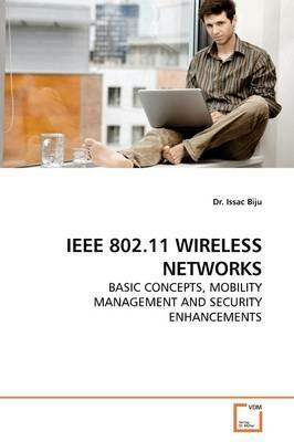 IEEE 802.11 Wireless Networks - Issac Biju - cover