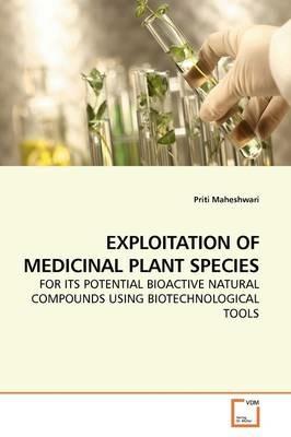 Exploitation of Medicinal Plant Species - Priti Maheshwari - cover