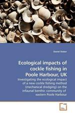 Ecological impacts of cockle fishing in Poole Harbour, UK