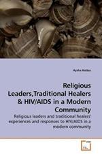 Religious Leaders, Traditional Healers