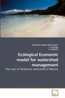 Ecological Economic model for watershed management