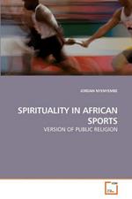 Spirituality in African Sports