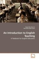 An Introduction to English Teaching - Grace Hui-Chin Lin,Paul Shih-Chieh Chien - cover