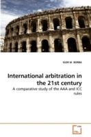 International arbitration in the 21st century - Igor M Borba - cover