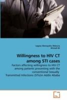 Willingness to HIV CT among STI cases - Legese Alemayehu Mekuria,Ahmed Ali - cover