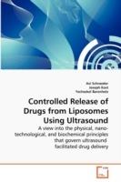 Controlled Release of Drugs from Liposomes Using Ultrasound