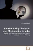 Transfer Pricing: Practices and Manipulation in India - Pradeep Gupta - cover