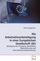 Die Arbeitnehmerbeteiligung in einer Europaischen Gesellschaft (SE) - Barbara Muggenthaler - cover
