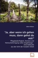 Ja, aber wenn ich gehen muss, dann gehst du mit! - Sabine Hofauer - cover