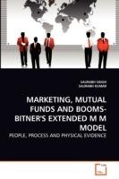 Marketing, Mutual Funds and Booms-Bitner's Extended M M Model - Saurabh Singh,Saurabh Kumar - cover