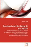 Russland und die Zukunft des EGMR - Christina Hiessl - cover