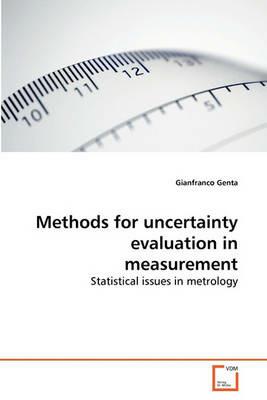 Methods for uncertainty evaluation in measurement - Gianfranco Genta - cover